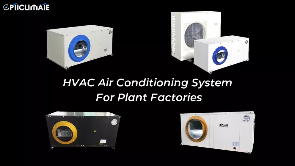 ...click here...Professional HVAC Air Conditioning System For Indoor Farm