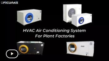 video-Professional HVAC Air Conditioning System For Indoor Farm-HICOOL-img